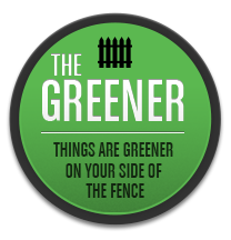 Things Are Greener On Your Side of the Fence
